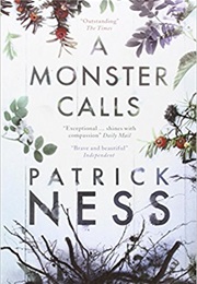 A Monster Calls (Patrick Ness)