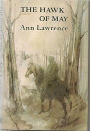 The Hawk of May (Ann Lawrence)
