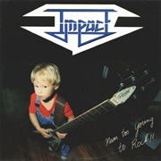 Impact - Never Too Young to Rock!!