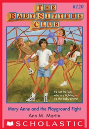 Mary Anne and the Playground Fight (Ann M. Martin)