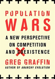 Population Wars: A New Perspective on Competition and Coexistence (Greg Graffin)