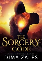 The Sorcery Code (Dima Zales)