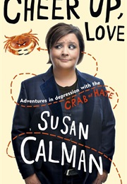 A Book With a Subtitle (Cheer Up Love: Adventures in Depression With ...)