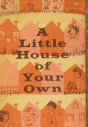 A Lttle House of Your Own (Beatrice Schenk  De Regniers)