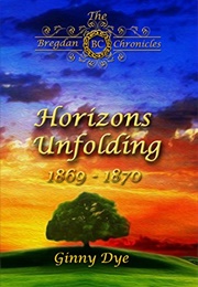 Horizons Unfolding (Ginny Dye)