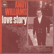 (Where Do I Begin) Love Story - Andy Williams