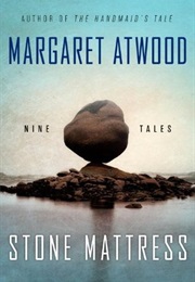 Stone Matress (Margaret Atwood)