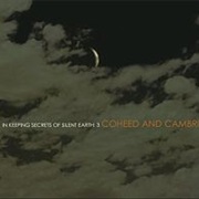 Coheed and Cambria in Keeping Secrets of Silent Earth: 3