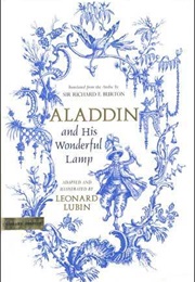 Aladdin and His Wonderful Lamp (Sir Richard F Burton)