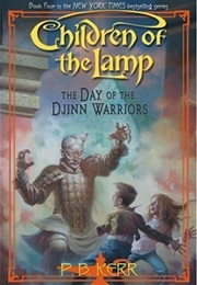 Children of the Lamp the Day of the Djinn Warriors (P.B. Kerr)