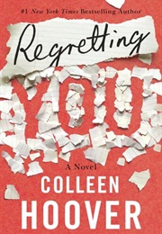 Regretting You (Colleen Hoover)
