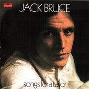 Jack Bruce - Songs for a Tailor (1969)