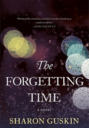 The Forgetting Time (Sharon Guskin)