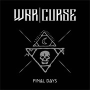 War Curse - Final Days