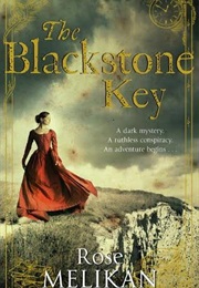 The Blackstone Key (Rose Melikan)