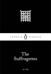 The Suffragettes (Various)