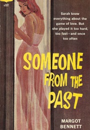 Someone From the Past (Margot Bennett)