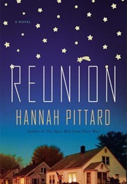 Reunion (Hannah Pittard)