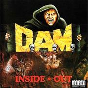 D.A.M. - Inside Out