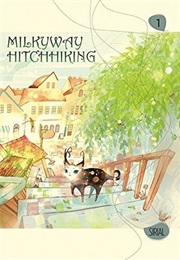 Milkyway Hitchhiking, Vol. 1 (Sirial)