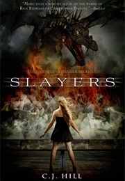 Slayers (C.J. Hill)