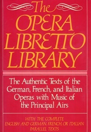 The Opera Libretto Library (Avenel Books)