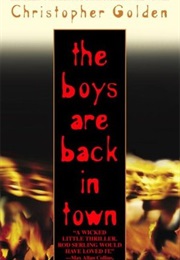The Boys Are Back in Town (Christopher Golden)