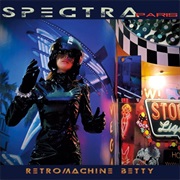 Spectra Paris — Retromachine Betty