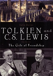 Tolkien and CS Lewis: The Gift of Friendship (Colin Duriez)