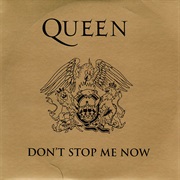 Don´T Stop Me Now