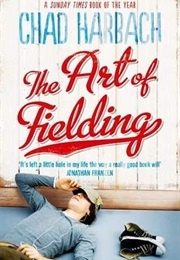 The Art of Fielding (Chad Harbach)