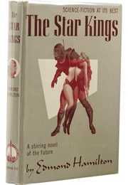 The Star Kings (E. Hamilton)