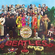 The Beatles - Sgt. Pepper&#39;s Lonely Hearts Club Band