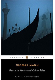 Death in Venice &amp; Other Tales (Thomas Mann)
