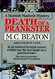 Death of a Prankster (M.C. Beaton)