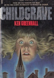 Childgrave (Ken Greenhall)
