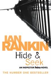 Hide and Seek (Ian Rankin)