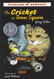 A Cricket in Times Qquare (George Selden)