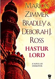 Hastur Lord (Marion Zimmer Bradley and Deborah J. Ross)