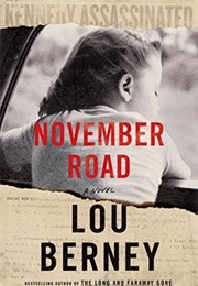 November Road (Lou Berney)