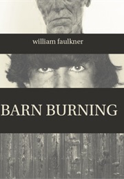 Barn Burning (William Faulkner)