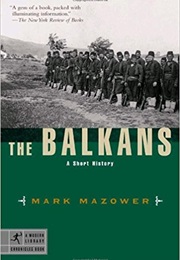 The Balkans (Mark Mazower)