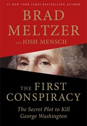 The First Conspiracy (Brad Meltzer)