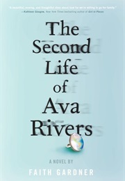 The Second Life of Ava Rivers (Faith Gardner)