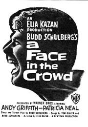 Face in the Crowd, a (1957, Elia Kazan)