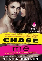 Chase Me (Tessa Bailey)