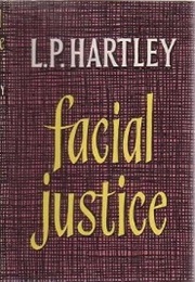 Facial Justice (L. P. Hartley)
