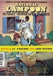 National Lampoon Sunday Newspaper Parody (Edited by PJ O&#39;Rourke &amp; John Hughes)