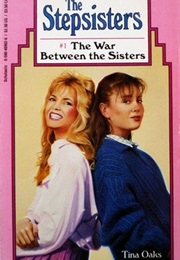The War Between the Sisters (Tina Oaks)