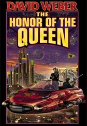 The Honor of the Queen (David Weber)
